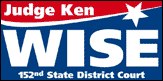 Ken Wise 2008 judicial campaign yard sign - Harris County - District court race for 152nd bench